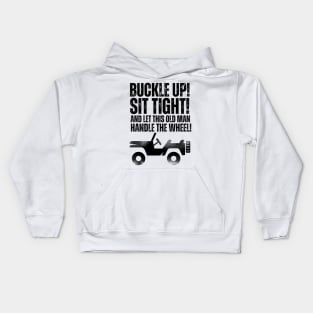 Let this old man handle the wheel! Kids Hoodie